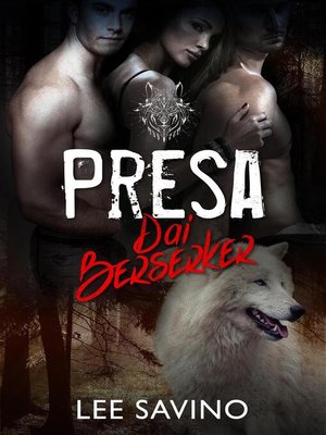 cover image of Presa dai Berserker